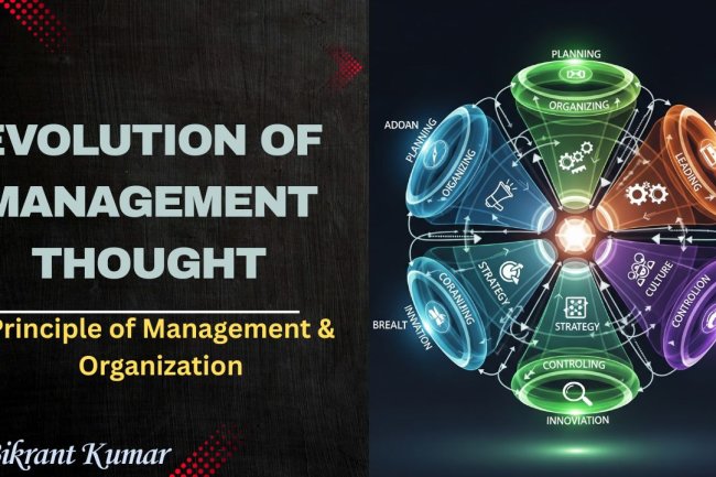 Evolution of Management Thought